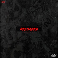 RSK - RELOADED (PROD. OOHDEM BEATZ)