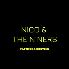 Twenty One Pilots - Nico And The Niners (Plethora Bootleg)[FREE DL]