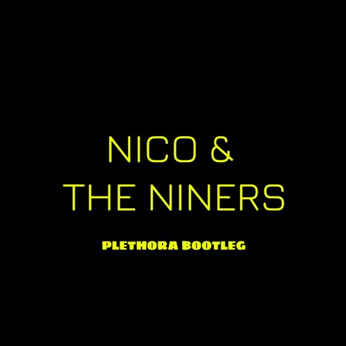 Twenty One Pilots - Nico And The Niners (Plethora Bootleg)[FREE DL]
