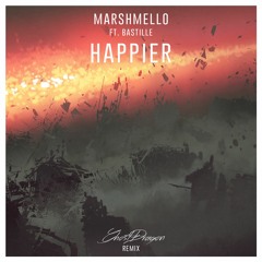 Marshmello ft. Bastille - Happier (GhostDragon Remix)