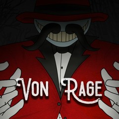 Von's Rage
