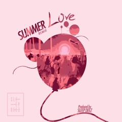 Summer Love 831 Remix