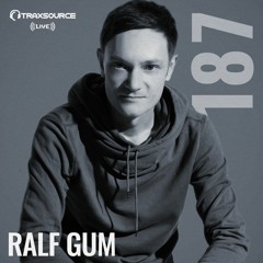 Traxsource LIVE! #187 with Ralf GUM