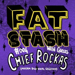 Fat Stash Podcast #004