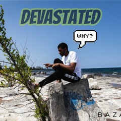 Devastated