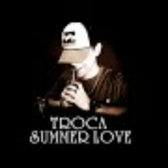 Troca - Summer Love