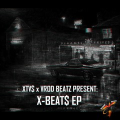 XTV$ x VROD BEATZ - XNXX