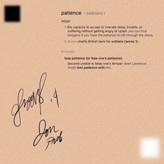 patience w/ Jon Prob