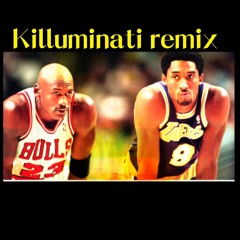 Killuminati Remix