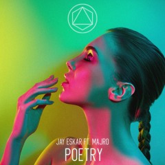 Jay Eskar - Poetry (feat. MAJRO)
