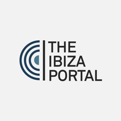 The Ibiza Portal Podcast 002 mixed and selected by Rayco Santos