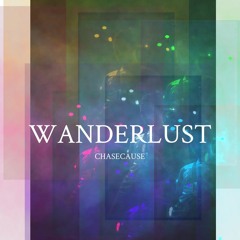 WANDERLUST (Prod. LXVE)