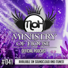 MINISTRY of HOUSE 041 by DAVE & EMTY