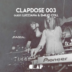 CLAPDOSE 003 - LUCCIANA & EMILIO COLL