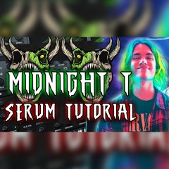 [PRESETS] Letz Make Riddim: Midnight T (VIDEO IN DESCRIPTION)🛸🌙
