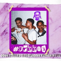 D.Guapo x 3300Breezy x Lethal Blue - #Free03