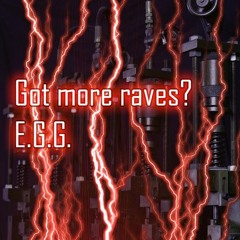 [グルーヴコースター 音源] Got more raves? -Full Ver.- / E.G.G. (Everything Get Groove)