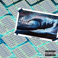 New Wave (prod. By XaveOnTheBeat)
