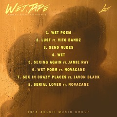 6.Wet Poem Pt. 2. - Novacane