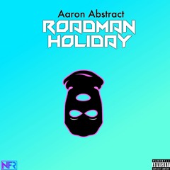 ROADMAN HOLIDAY (prod. Tobu)