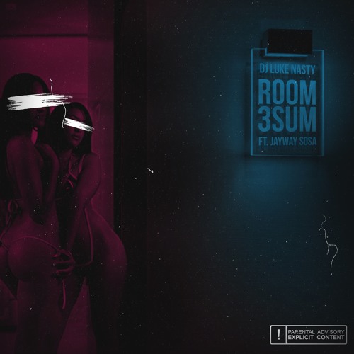 Room 3Sum ft. Jayway Sosa
