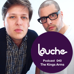 The KIngs Arms - Louche Podcast [2011]