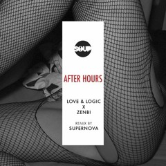 Zenbi - After Hours (Supernova Remix) SOUP NYC