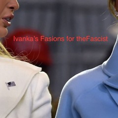 Ivanka's Fashions for the Fascist