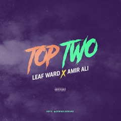 Top Two Ft Leaf Ward