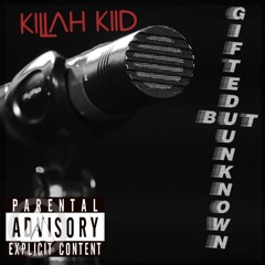 Intro Gifted But Unknown