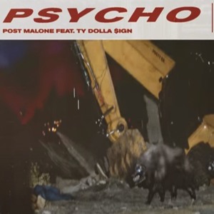 Psycho Post Malone ft. Dolla Sign להורדה