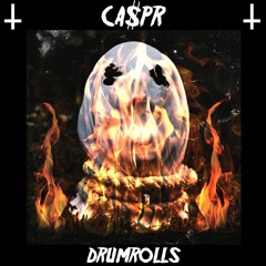 CA$PR - DRUMROLL$