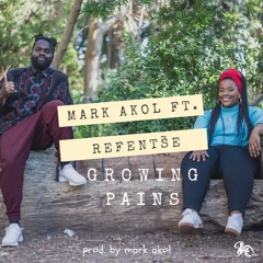 Mark Akol ft. Refentse - Growing Pains