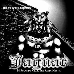 Dj Rolando - Knight Of The Jaguar(Jules Wells Rework)