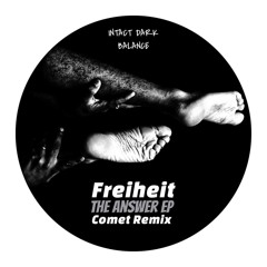Freiheit - The Answer (Comet Remix) [Preview]
