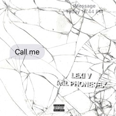 Call Me Ft; PHONE SEX(Prod.RAR