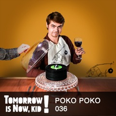 ▶ Podcast.036 by Poko Poko