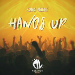 KBN & NoOne - Hands Up (Out Now!)