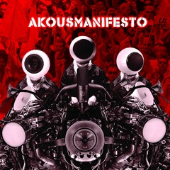 Akoumanifesto - Théo Boulenger : "Cycle de la révolte"