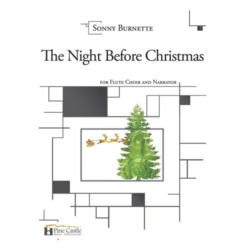 Sonny Burnette The Night Before Christmas For Flute Choir - 