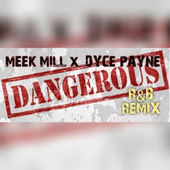 Dangerous R&B Freestyle - Dyce Payne