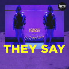 MBNN feat.Moonessa - They Say (Radio Mix)