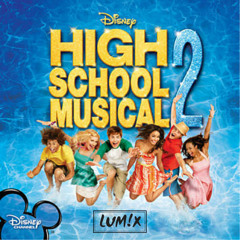 High School Musical - Gotta Go My Own Way (LUM!X Bootleg)***FREE DL***