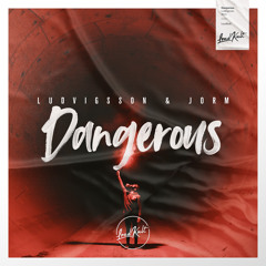 Ludvigsson & Jorm - Dangerous