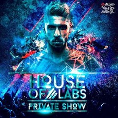 House Of Labs - Private Show (Diego Santander Remix)