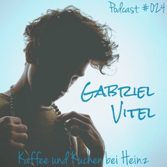 Podcast #024 by Gabriel Vitel