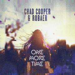 Chad Cooper & Robaer - One More Time