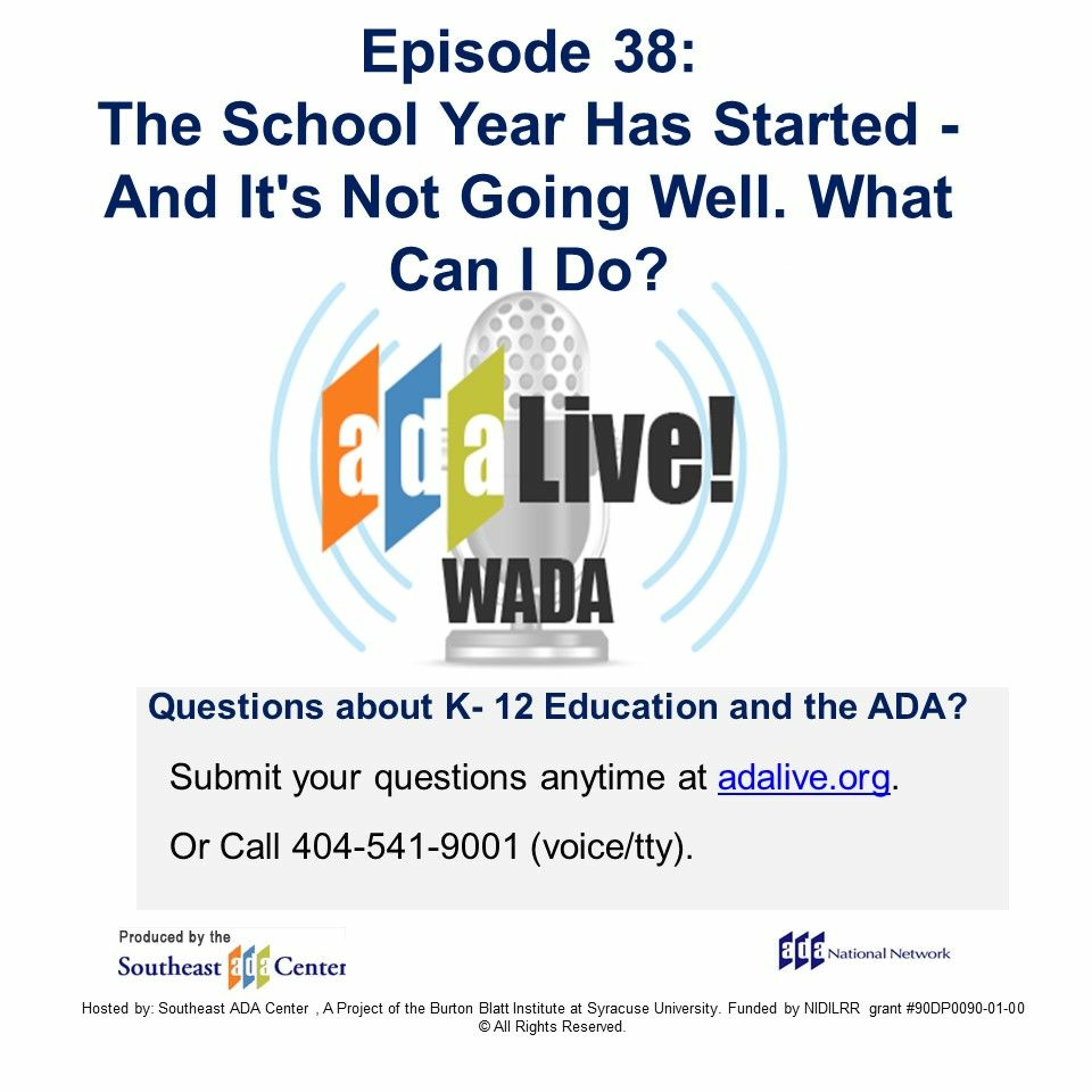 Episode 38: The School Year Has Started - And It's Not Going Well. What Can I Do? episode artwork