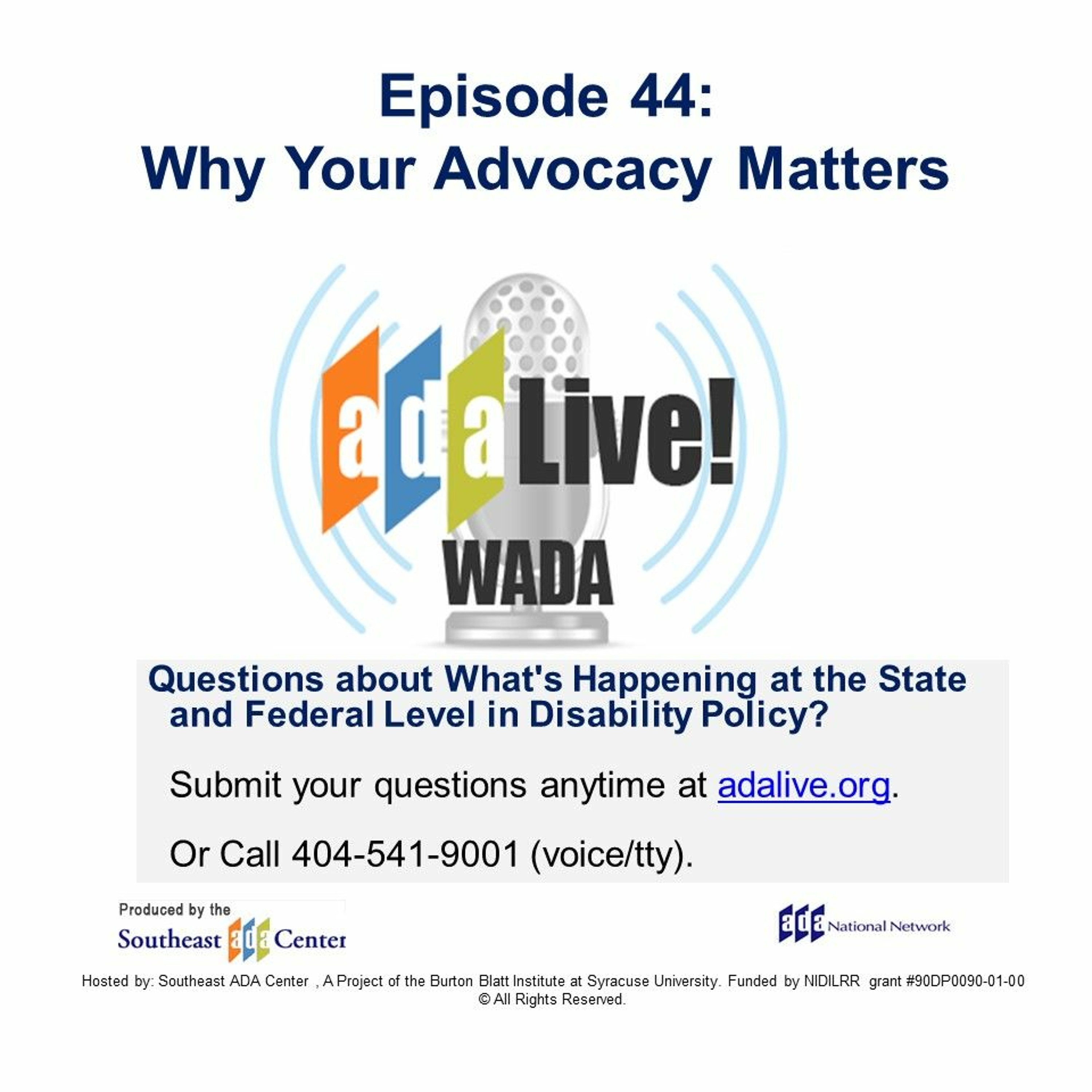 Episode 44: Why Your Advocacy Matters: What's Happening in Disability Policy episode artwork