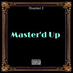 The Master'd Up EP